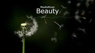 BEAUTY - MaxKoMusic (No Copyright Epic Music) - Cinematic Music