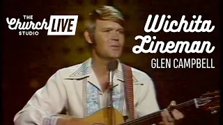 GLEN CAMPBELL - WICHITA LINEMAN (LIVE PERFORMANCE)