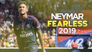 Neymar Jr • TULE - Fearless • 2019 Skills & Goals (HD)