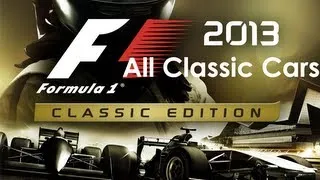 F1 2013 Classic Edition All Classic Cars 1440P