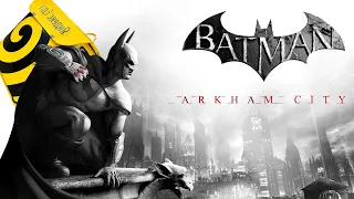 ЧТО ТАКОЕ Batman Arkham City ?