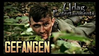 "Gefangen" - war movie - Kriegsfilm