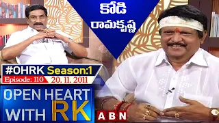 Kodi Ramakrishna Open Heart With RK | Season:1 - Episode:110 | 20.11.2011 | #OHRK​​​​​ | ABN