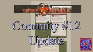 Community #12 Update :: Workers & Resources Soviet Republic