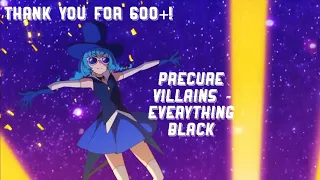 [Thank you for 600+!] PreCure Villains - Everything Black