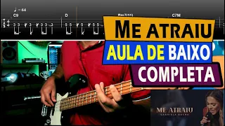 Me Atraiu (Gabriela Rocha) Aula de Baixo Completa + Dicas