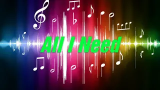 Ninety One—All I Need (karaoke, lyrics, сөзі)
