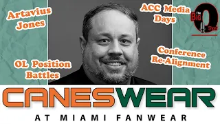 The Canes Wear Miami Hurricanes Report w/ Manny Navarro  07 18 2023