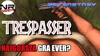 Trespasser - Najgorsza gra ever? - Retro Story #11