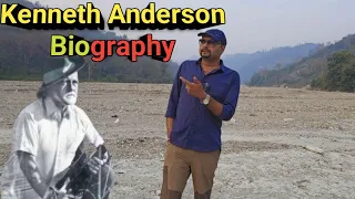 Kenneth Anderson Biography । Kenneth Anderson जीवन परिचय। कैसे थे Kenneth Anderson? Life Of Anderson