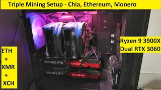 Triple Mining Setup | Ethereum + Monero + Chia | ETH | XMR | XCH | Ryzen9 3900X | RTX 3060