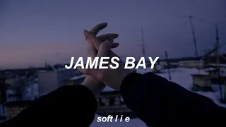 us // james bay - sub. español ❀