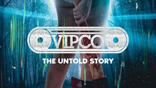 VIPCO: The Untold Story Official Documentary Trailer SRS Cinema