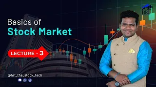 BASICS OF STOCK MARKET (SHARES & TYPES of SHARES) LECTURE- 3 BY HRT