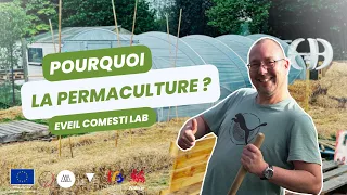 Pourquoi choisir la permaculture ? - Eveil Comesti Lab