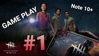 DEAD BY DAYLIGHT MOBILE GAME PLAY #1 ULTRA GRAPHIC 60fps