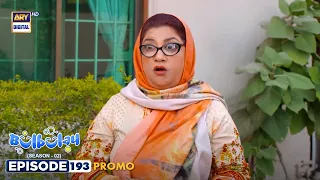 Bulbulay Season 2 Episode 193 | PROMO | Momo | ARY Digital