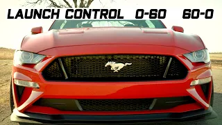 2019 Mustang GT Manual Launch Control 0-60 & 60-0 TEST!