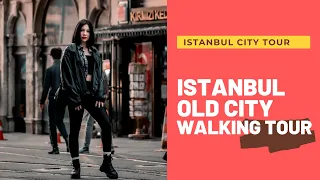 Istanbul city walking tour | Istanbul old city walking tour | 4K 60FPS | Turkey 4k tour | MARCH 2021