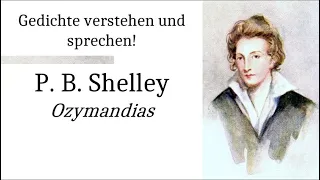 P. B. Shelley verstehen: Ozymandias (Gedichte-Karaoke 213) - Übertragung: (c) Christian Ebbertz