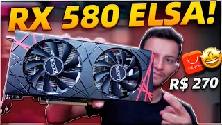 NÃO TEM OUTRA!😧A marca ELSA tem a MELHOR RX 580 BARATINHA Do AliExpress! + FRIA e + BARATA😍 Testes!🎮