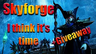 Skyforge - I would like to suggest... part 1 / [Giveaway ENDED]