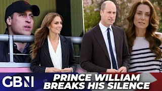 Prince William breaks silence with first message since Kate's cancer announcement