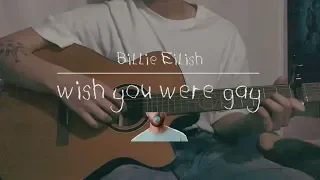 Billie Eilish - wish you were gay / cover by 정유빈 (male ver.)