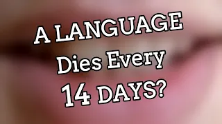 A language dies every 14 days? | Mad Facts