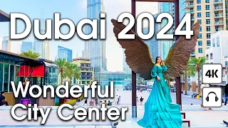 Dubai 🇦🇪 Wonderful City Center, Burj Khalifa [ 4K ] Walking Tour