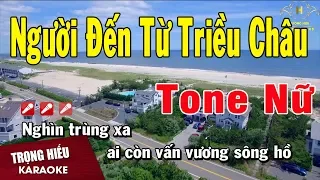 Karaoke Người Đến Từ Triều Châu Tone Nữ Nhạc Sống | Trọng Hiếu