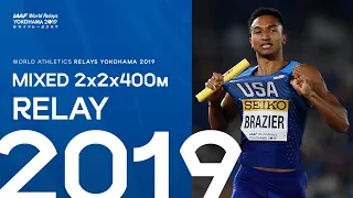 Mixed 2x2x400m Relay | World Athletics Relays Yokohama 2019