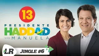 Jingle "Haddad Aê/Todos Pelo Brasil" - Haddad 13 (Eleições 2018)