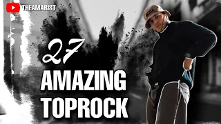 27 AMAZING TOPROCK | BBOY TUTORIAL BY THEAMARIST