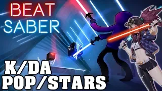 Beat Saber - POP/STARS - K/DA [League Of Legends] | FC