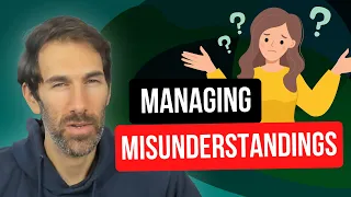 How to avoid miscommunication and misunderstandings (STOP OVER EXPLAINING!)