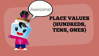 Place Values (Hundreds, Tens, Ones) - 2nd Grade Math (2.NBT.1)