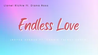 Endless Love - Lionel Richie ft. Diana Ross (Boyce Avenue ft. Connie Talbot cover) (LYRICS)