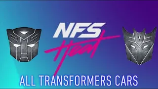 NEED FOR SPEED HEAT: ALL TRANSFORMERS CARS  (1-7)