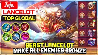 Beast Lancelot Make All Enemies Bronze [ Former Top 1 Global Lancelot ] Jeje. Mobile Legends.