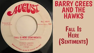 Barry Crees And The Hawks - Fall Is Here (Sentiments)