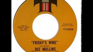 Dee Mullins -  Friday's Wine