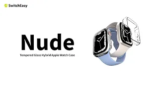 NUDE Tempered Glass Hybrid Apple Watch Case | SwitchEasy |
