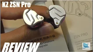 REVIEW: KZ ZSN Pro, $25 Hybrid Dual Driver IEM Earbuds