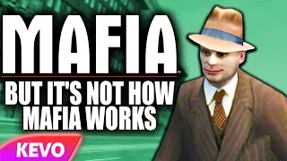 Mafia but it's not how mafia works