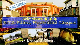 BITS Pilani, Hyderabad Campus: best campus tour in 4k 🔥🔥🔥