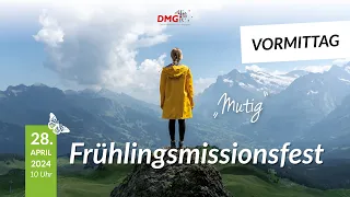 DMG-Frühlingsmissionsfest // Gottesdienst // 28.04.2024 // DMGint