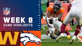 Washington Football Team vs. Broncos Week 8 Highlights | NFL 2021