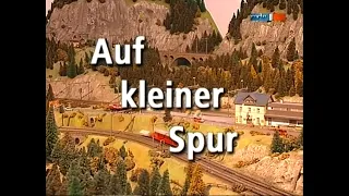 Auf kleiner Spur - Das Modellbahnmagazin nicht nur für Nietenzähler von 2007