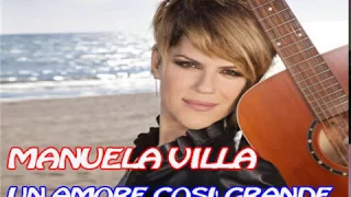 Manuela Villa - Un amore così grande (karaoke - fair use)